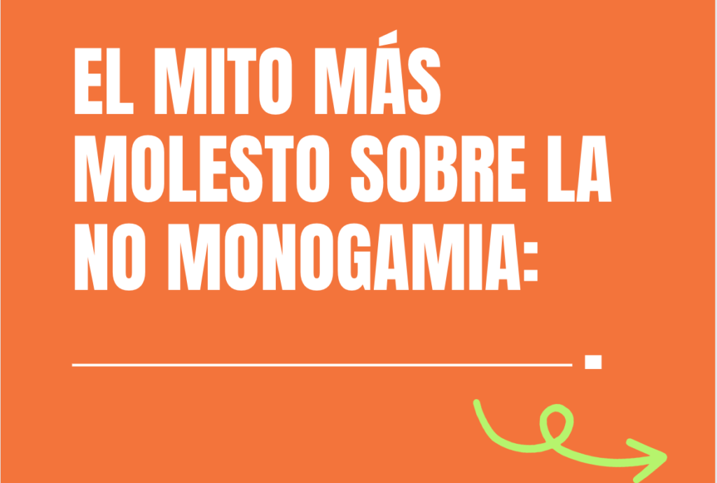 mitos sobre la no monogamia ética